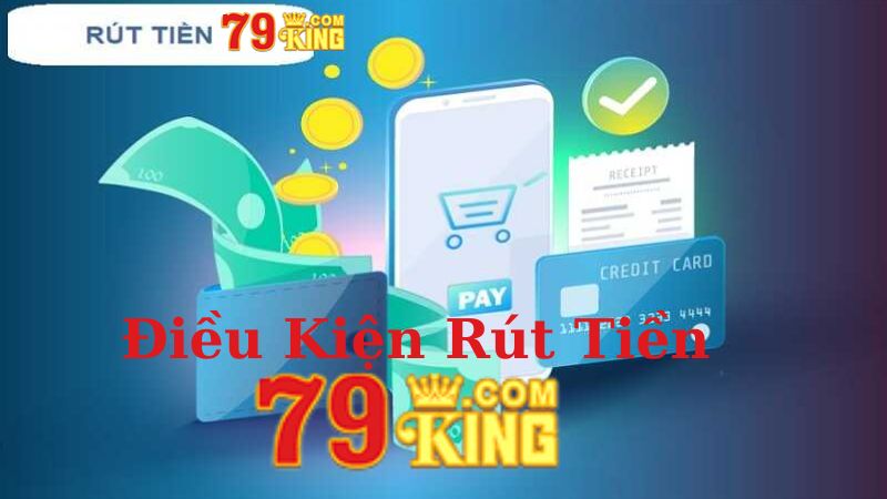 Rút Tiền 79King Chỉ Trong 2 Phút