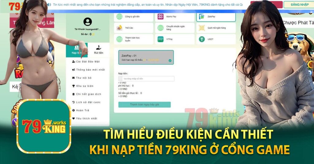 Điều kiện nạp tiền 79King